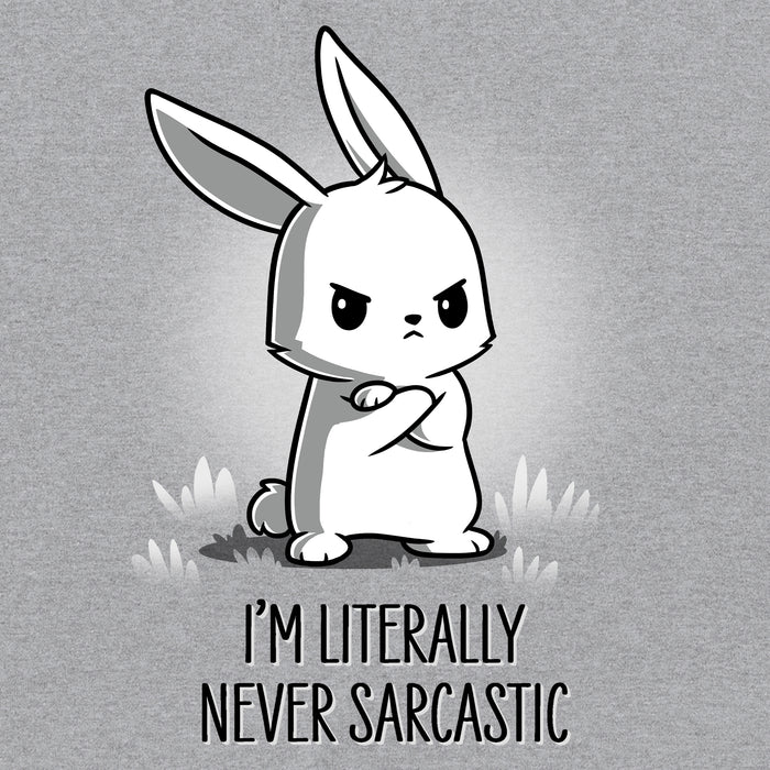 Classic Cotton T-shirt_TeeTurtle heather gray I'm Literally Never Sarcastic apparel featuring a grumpy bunny with it's arms crossed. Caption reads, "I'm literally never sarcastic".